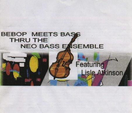 Lisle Atkinson's jazz bass ensemble